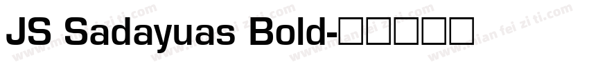 JS Sadayuas Bold字体转换